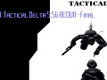 SMOD: Tactical Delta 5.56 REDUX - Final