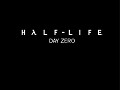 Half-Life: Day Zero