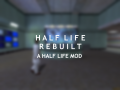 Half Life Rebuilt (Cancelled)