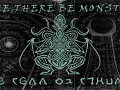 Here There Be Monsters - Call of Cthulhu