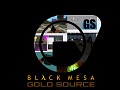 Black Mesa Goldsource