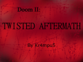 Twisted aftermath