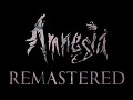 Amnesia: The Dark Descent - Remastered