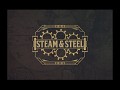 Steam & Steel: Total War