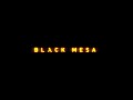Black Mesa Source Mod: Extended Edition