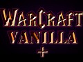 Warcraft III Vanilla+