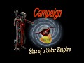 CAMPAIGN --- Sins of a Solar Empire: Ultimate Campaign