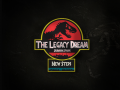 The Legacy Dream: Jurassic Park - New Steps.