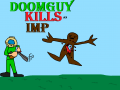DOOMGUY KILLS AN IMP: THE GAME, THE MOVIE, THE BOOK, THE EXPERIENCE