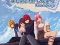 A Cure for Dreams [RUS]