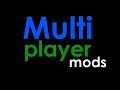 Multiplayer mods