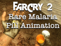 Far Cry 2: Rare Malaria Pill Animation