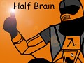 Half Brain