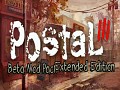 Postal III Beta Mod Pack Extended Edition