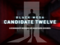 Black Mesa: Candidate Twelve (Echoes remake)