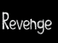 Revenge (alpha 3 is very soon)