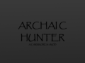 Archaic Hunter