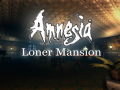 Amnesia: Loner Mansion