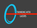 Portal: Thinking with Lasers