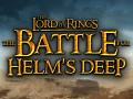 The Battle for Helm's deep