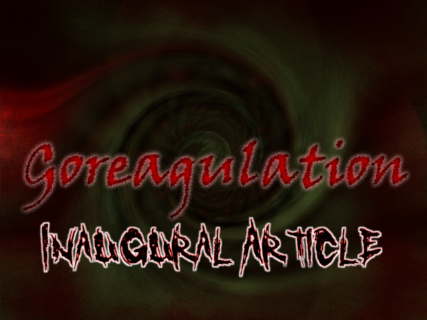 Goreagulation - Inaugural Image