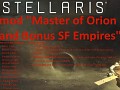 mod Master of Orion and Bonus SF Empires