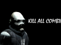 Kill all Combine