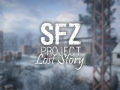 SFZ Project: Lost Story