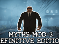 Myths Mod 3 Definitive Edition