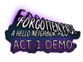 Hello Neighbor 2:Forgotten Past (Full)