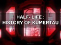Half-Life: History of Kumertau