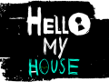 Hello My House