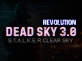 Dead Sky 3.0: Revolution