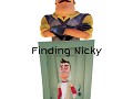 [del] Finding Nicky