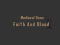 Medieval Dawn  Faith And Blood