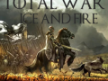 Total War: Ice & Fire (Book Inspired) Mod
