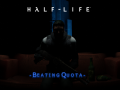 Half-Life: Beating Quota