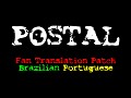 POSTAL Fan Translation Patch (Brazilian Portuguese)