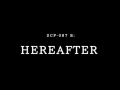 SCP-087: Hereafter