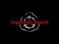 SCP: Impossible Breach