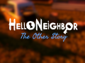 Hello Neighbor The Other Story