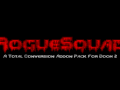 RogueSquad - A Total Conversion Addon Pack