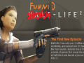 half life but the other half is pretty funni :)