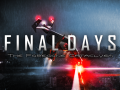 Final Days: The Foregone Cataclysm