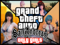 GTA San Andreas only girls