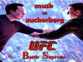 UFC:BS - Musk vs Zuckerberg