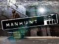Manhunt : Director's Vision