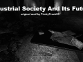 Industrial Society And Its Future (Book)