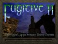 Fugitive II: The Black Guard