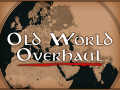 Old World Overhaul